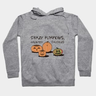 TERROR CREW: CRAZY PUMPKINS, HAUNTED CHUCKLES Hoodie